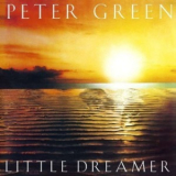 Peter Green - Little Dreamer '2019