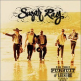 Sugar Ray - In The Pursuit Of Leisure '2003