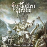 Forgotten Realm - Power And Glory '2008