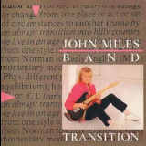 John Miles Band - Transition (2010 Remaster) '1985