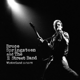 Bruce Springsteen & The E Street Band - Winterland 12/16/78 (Set One) '2019