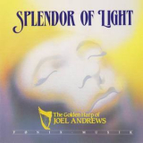 Joel Andrews - Splendor Of Light '1988