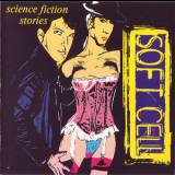 Soft Cell - Science Fiction Stories '1980