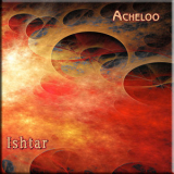 Acheloo - Ishtar  '2008