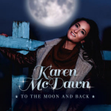 Karen Mcdawn - To The Moon And Back '2020
