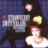 Strawberry Switchblade - The Platinum Collection '2005