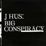 J Hus - Big Conspiracy [Hi-Res] '2020