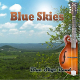 Blue Skyz Band - Blue Skies '2019