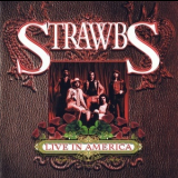 Strawbs, The - Live In America '2007