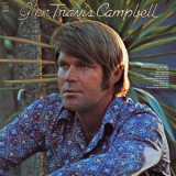 Glen Campbell - Glen Travis Campbell '1972