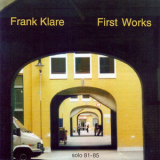 Frank Klare - First Works '1997