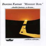 Dancing Fantasy - Midnight Blvd. '1990