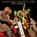 Chatham County Line - Sight & Sound (live) '2012