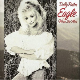 Dolly Parton - Eagle When She Flies '1991
