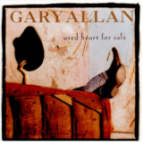 Gary Allan - Used Heart For Sale '1996