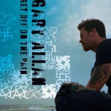 Gary Allan - Get Off On The Pain '2010