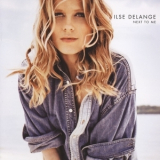 Ilse Delange - Next To Me '2010