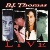B. J. Thomas - Live '2003