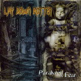 Lay Down Rotten - Paralyzed By Fear '2003