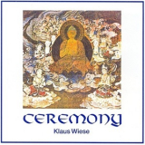 Klaus Wiese - Ceremony '1995 