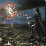 Human Fortress - Lord Of Earth And Heavens Heir '2001