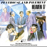 Heaven 17 - Penthouse And Pavement '2006