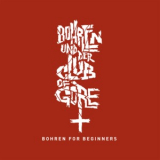 Bohren & Der Club Of Gore - Bohren For Beginners (2CD) '2016