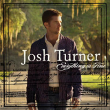 Josh Turner - Everything Is Fine '2007