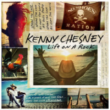 Kenny Chesney - Life On A Rock '2013