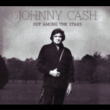 Johnny Cash - Out Among The Stars '2014