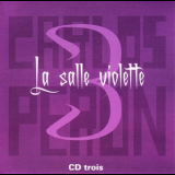Carlos Peron - La Salle Violette (CD3) '2011