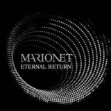 Marionet - Eternal Return '2019