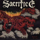 Sacrifice - Torment In Fire '1986 (Reissue 2005)