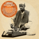 Laraaji - Celestial Music 1978-2011 '2013