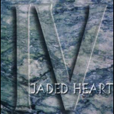 Jaded Heart - IV '1999