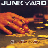 Junkyard - Sixies Sevens Nines '2011