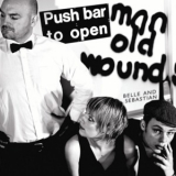 Belle & Sebastian - Push Barman To Open Old Wounds (2CD) '2005
