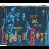 London Boys - Sweet Soul Music [CDS] '1991