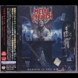 Metal Church - Damned If You Do '2018