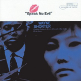 Wayne Shorter - Speak No Evil '1966
