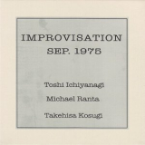 Toshi Ichiyanagi, Michael Ranta, Takehisa Kosugi - Improvisation Sep. 1975 '1975