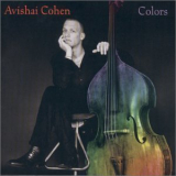 Avishai Cohen - Colors '2000