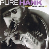 Hank Williams Jr. - Pure Hank '1991