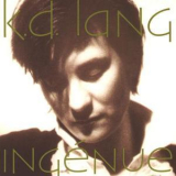 K.D.Lang - Ingenue '1992