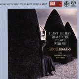 Eddie Higgins Trio - I Can't Believe That You're In Love With Me '1991