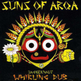Suns Of Arqa - Jaggernaut Whirling Dub '1999