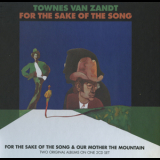 Townes Van Zandt - For The Sake Of The Song '1968