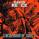David Reece - Cacophony Of Souls '2020
