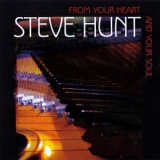Steve Hunt - From Your Heart And Your Soul '1997