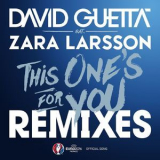 David Guetta - This One's For You (feat. Zara Larsson) '2016